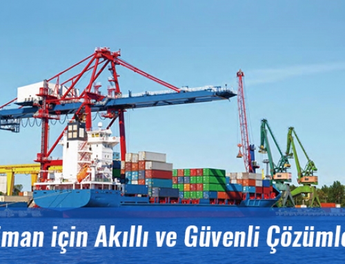 Liman için Akıllı ve Güvenli Çözümler